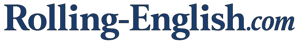 Rolling English | Learn English Little by Little